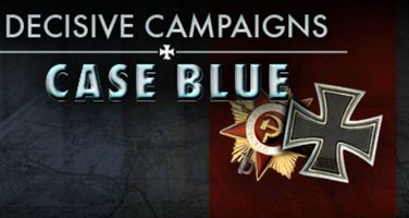 Decisive Campaigns: Case Blue