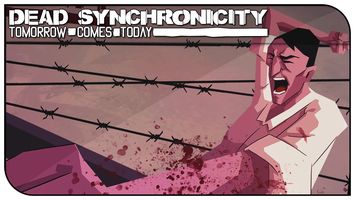 Dead Synchronicity: Tomorrow Comes Today