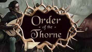 Order of the Thorne: The King's Challenge