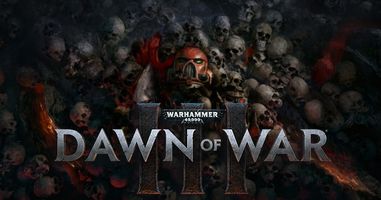 Warhammer 40,000: Dawn of War III