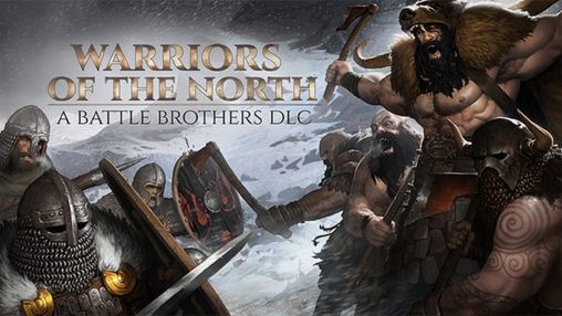 Battle Brothers: Warriors of the North