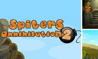 Spiters Annihilation 2
