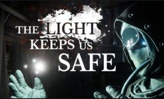 The Light Keeps Us Safe
