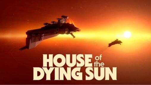 House of the Dying Sun