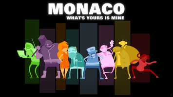 Monaco: What's Yours is Mine