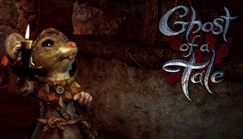 Ghost of a Tale