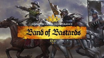 Kingdom Come: Deliverance - Band of Bastards