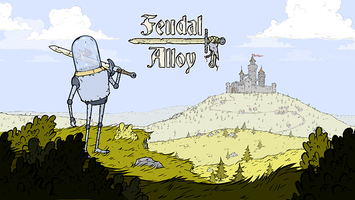 Feudal Alloy