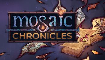 Mosaic Chronicles 