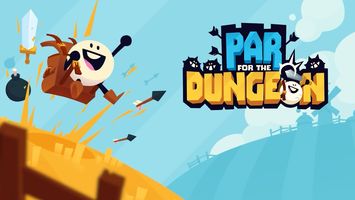 Par for the Dungeon