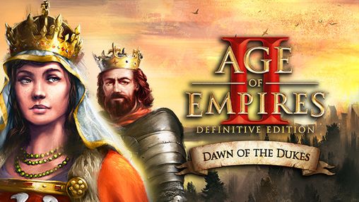 Age of Empires II: Definitive Edition - Dawn of the Dukes