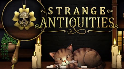 Strange Antiquities