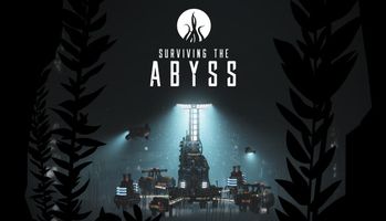 Surviving the Abyss
