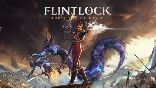 Flintlock: The Siege of Dawn