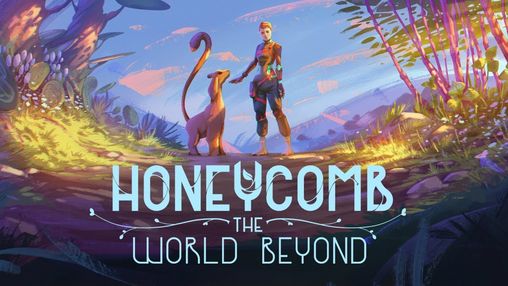 Honeycomb: The World Beyond