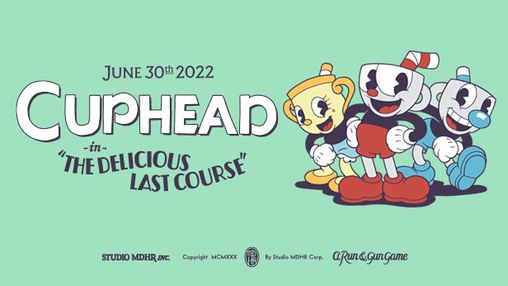Cuphead: Delicious Last Course