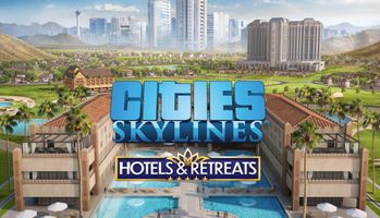 Cities: Skylines - Hotels & Retreats