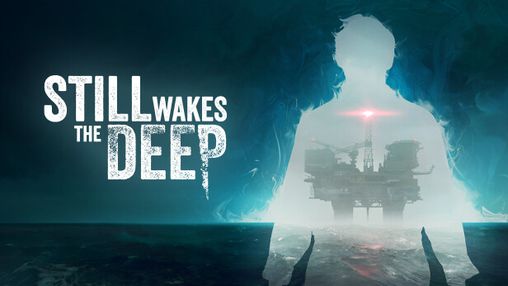 Still Wakes the Deep