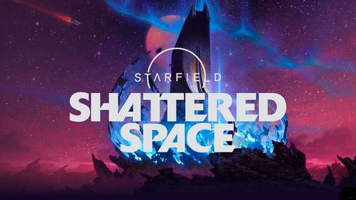 Starfield: Shattered Space