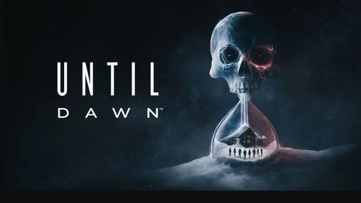 Until Dawn