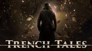 Trench Tales 