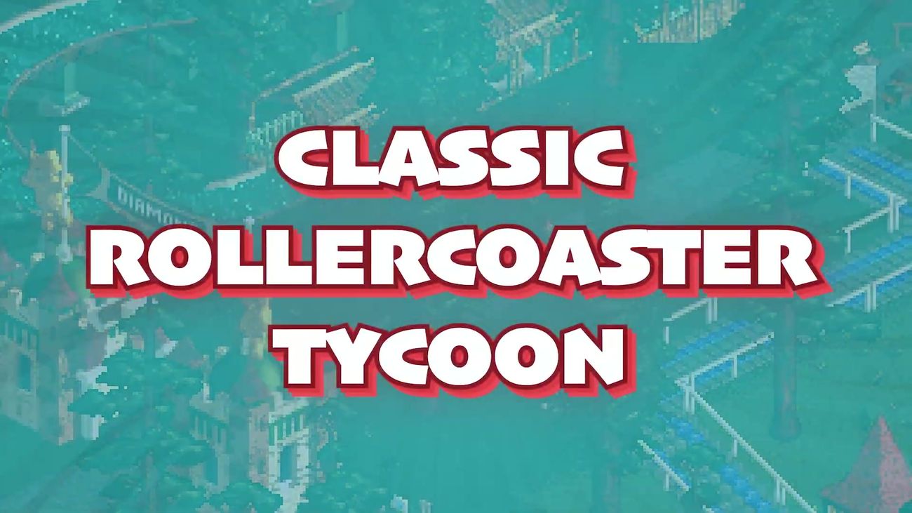 RollerCoaster Tycoon Classic