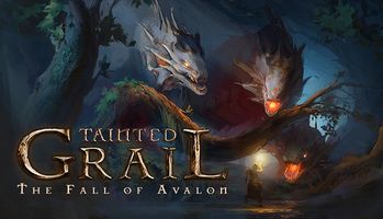 Tainted Grail: The Fall of Avalon