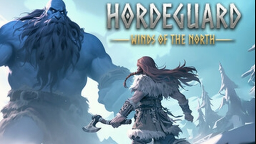 Hordeguard: Winds of the North