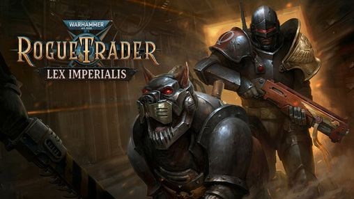 Warhammer 40,000: Rogue Trader – Lex Imperialis