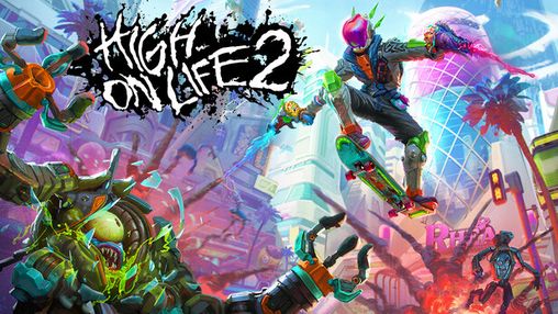 High on Life 2