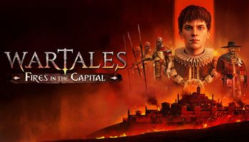 Wartales: Fires in the Capital