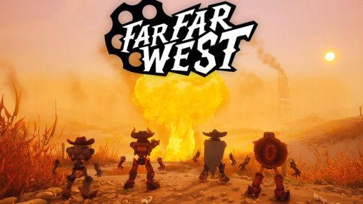 Far Far West