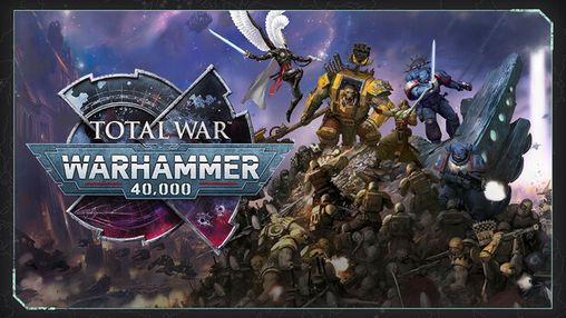 Total War: Warhammer 40,000