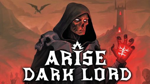 Arise Dark Lord